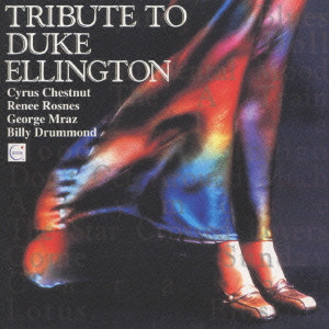 Tribute To Duke Ellington トリビュート トゥ デューク エリントン Renee Rosnes リニー ロスネス Jazz ディスクユニオン オンラインショップ Diskunion Net