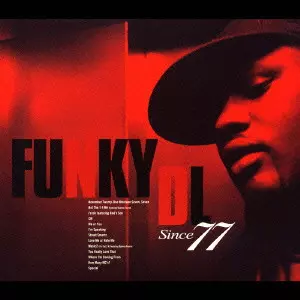 FUNKY DL / Since 77