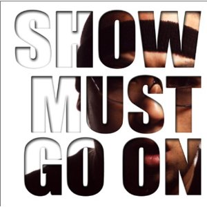 MOBBSTER / SHOW MUST GO ON / SHOW MUST GO ON