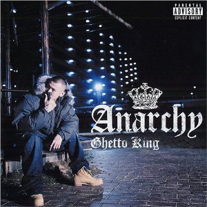 ANARCHY / アナーキー / GHETTO KING / GHETTO KING