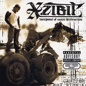 XZIBIT / イグジビット / WEAPONS OF MASS DESTRUCTION