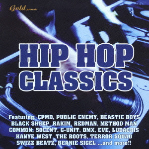 GOLD PRESENTS HIP HOP CLASSICS / gold presents HIP HOP CLASSICS