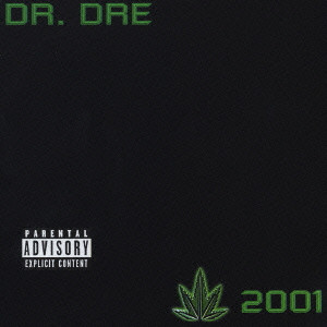 DR. DRE / ドクター・ドレー / 2001 / 2001