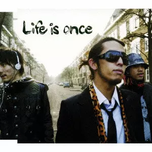 ALPHA / アルファ / LIFE IS ONCE / Life is once