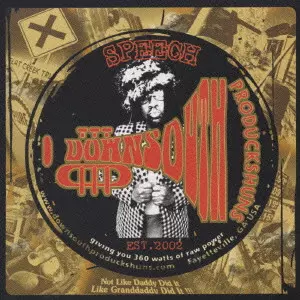 SPEECH / スピーチ / DOWN SOUTH PRODUCKSHUNS / ダウン・サウス・プロダクションズ