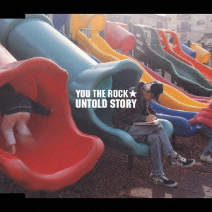 YOU THE ROCK★ / UNTOLD STORY / UNTOLD STORY