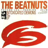 BEATNUTS / ビートナッツ / INTOXICATED DEMONS THE EP