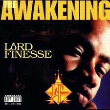 LORD FINESSE / ロード・フィネス / The Awakening / ジ・アウェイクニング