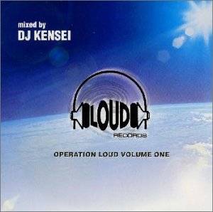 DJ KENSEI / OPERATION LOUD VOLUME ONE MIXED BY DJ KENSEI