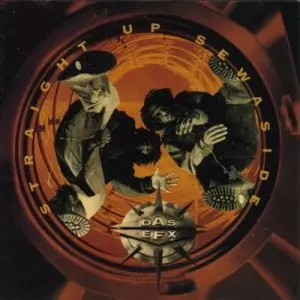 ダス・エフェックス DAS EFX/ストレート・アップ・スーワサイド ストレート・アップ・スーワサイド/ダス・エフェックス｜HIPHOP