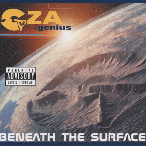GZA aka GENIUS / BENEATH THE SURFACE / ビニース・ザ・サーフィス