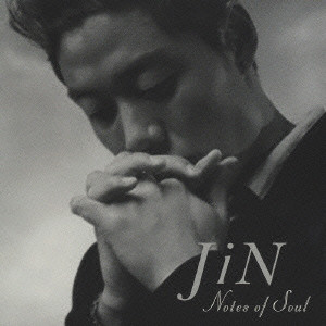 JIN / NOTES OF SOUL / ノーツ オブ ソウル