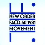 NEW ORDER / ニュー・オーダー / MOVEMENT