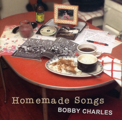 BOBBY CHARLES / ボビー・チャールズ / HOMEADE SONGS