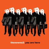 THENEWNO2 / YOU ARE HERE
