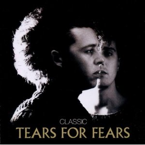 TEARS FOR FEARS / ティアーズ・フォー・フィアーズ / CLASSIC THE MASTERS COLLECTION