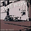 SWELL MAPS / スウェル・マップス / SWEEP THE DESERT