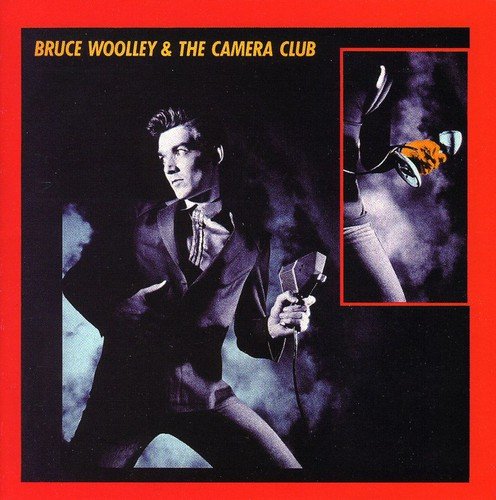 BRUCE WOOLLEY & THE CAMERA CLUB / ブルース・ウーリー&ザ・カメラ・クラブ / BRUCE WOOLLEY & THE CAMERA CLUB