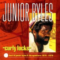 JUNIOR BYLES / ジュニア・バイルズ / CURLY LOCKS-BEST OF JUNIOR BY