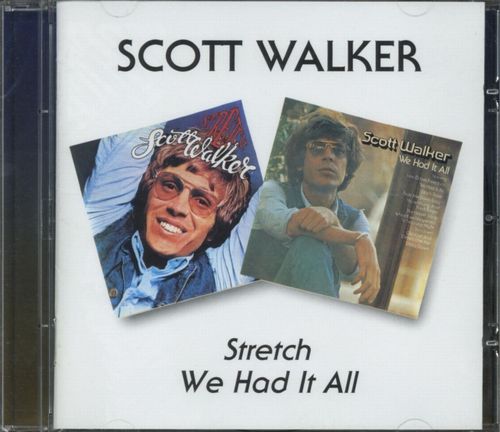 SCOTT WALKER / スコット・ウォーカー / STRETCH/WE HAD IT ALL