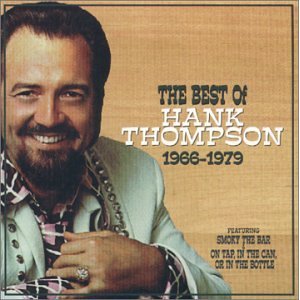 HANK THOMPSON / ハンク・トンプソン / BEST OF 1966-79