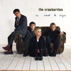 CRANBERRIES / クランベリーズ / NO NEED TO ARGUE