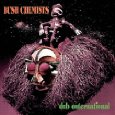 BUSH CHEMISTS / ブッシュ・ケミスツ / DUB OUTERNATIONAL