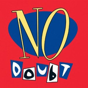 NO DOUBT / ノー・ダウト / NO DOUBT
