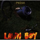 PHISH / フィッシュ / LAWN BOY