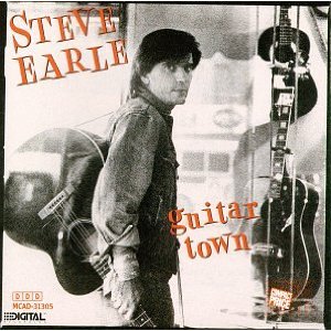 STEVE EARLE / スティーヴ・アール / GUITAR TOWN