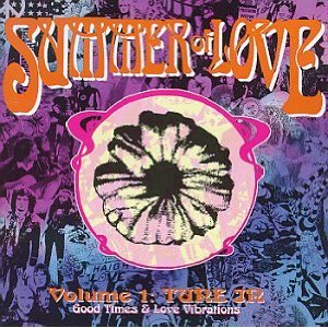 V.A. (PSYCHE) / SUMMER OF LOVE VOL. 1 - TUNE IN (GOOD TIMES & LOVE VIBRATIONS)