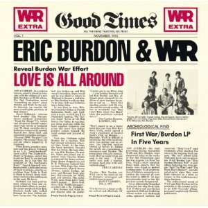 ERIC BURDON & WAR / エリック・バードン&ウォー / LOVE IS ALL AROUND