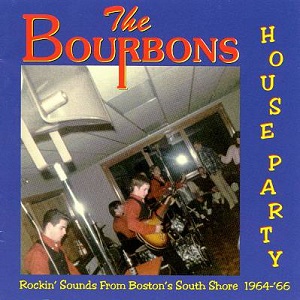 BOURBONS / HOUSE PARTY! 1964-65