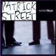 PATRICK STREET / パトリック・ストリート / CORNER BOYS