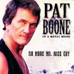 PAT BOONE / パット・ブーン / IN A METAL MOOD-NO MORE MR. N
