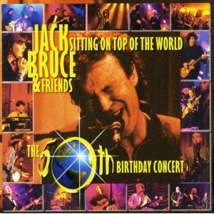 JACK BRUCE / ジャック・ブルース / SITTING ON TOP OF THE WORLD