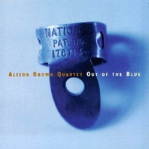 ALISON BROWN / アリソン・ブラウン / OUT OF THE BLUE