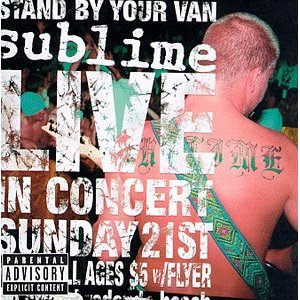 SUBLIME / サブライム / LIVE-STAND BY YOUR VAN