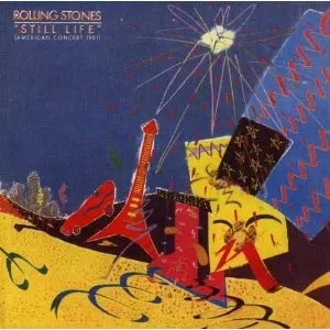 STILL LIFE/ROLLING STONES/ローリング・ストーンズ｜OLD ROCK