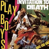 PLAYBOYS / プレイボーイズ / INVITATION TO DEATH