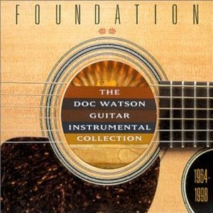 DOC WATSON / ドック・ワトソン / 1964-98 FOUNDATION-GUITAR COLL
