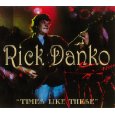 RICK DANKO / リック・ダンコ / TIMES LIKE THESE