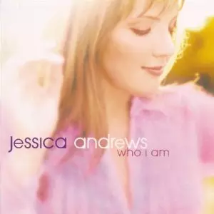 JESSICA ANDREWS / ジェシカ・アンドリューズ / WHO I AM