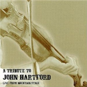 V.A. (ROCK) / TRIBUTE TO JOHN HARTFORD:LIVE FROM MOUNTAIN
