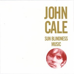JOHN CALE / ジョン・ケイル / SUN BLINDNESS MUSIC