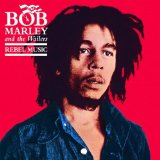 BOB MARLEY (& THE WAILERS) / ボブ・マーリー(・アンド・ザ・ウエイラーズ) / REBEL MUSIC