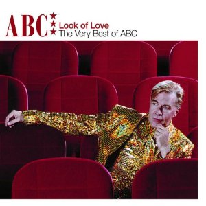 ABC / LOOK OF LOVE: VERY BEST OF ABC