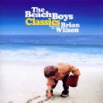 BEACH BOYS / ビーチ・ボーイズ / CLASSICS SELECTED BY BRIAN WILSON