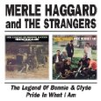 MERLE HAGGARD / マール・ハガード / LEGEND OF BONNIE & CLYDE/PRIDE IN WHAT I AM