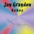 JAY GRAYDON / ジェイ・グレイドン / BEEBOP